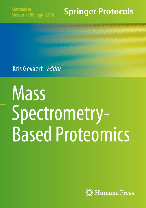 Buch Mass Spectrometry-Based Proteomics Kris Gevaert