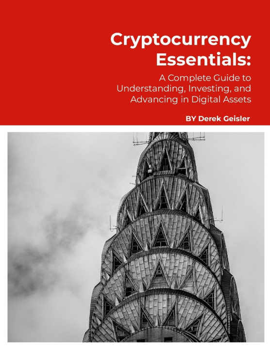 Knjiga Cryptocurrency Essentials Derek Geisler