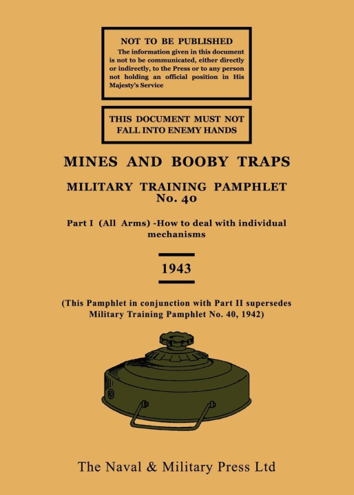 Book MINES AND BOOBY TRAPS 1943 British Army