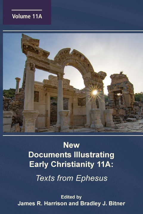 Βιβλίο New Documents Illustrating Early Christianity 11A James R. Harrison