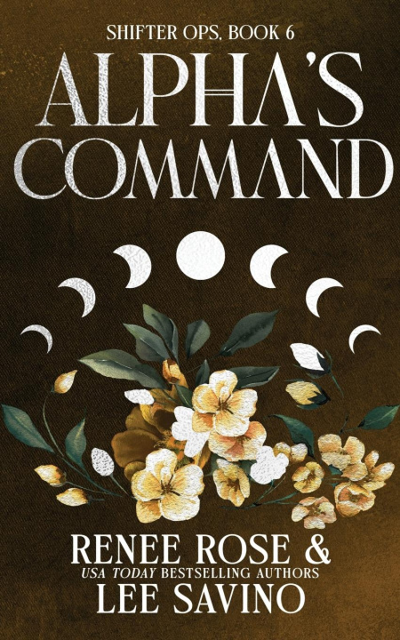 Knjiga Alpha's Command Lee Savino