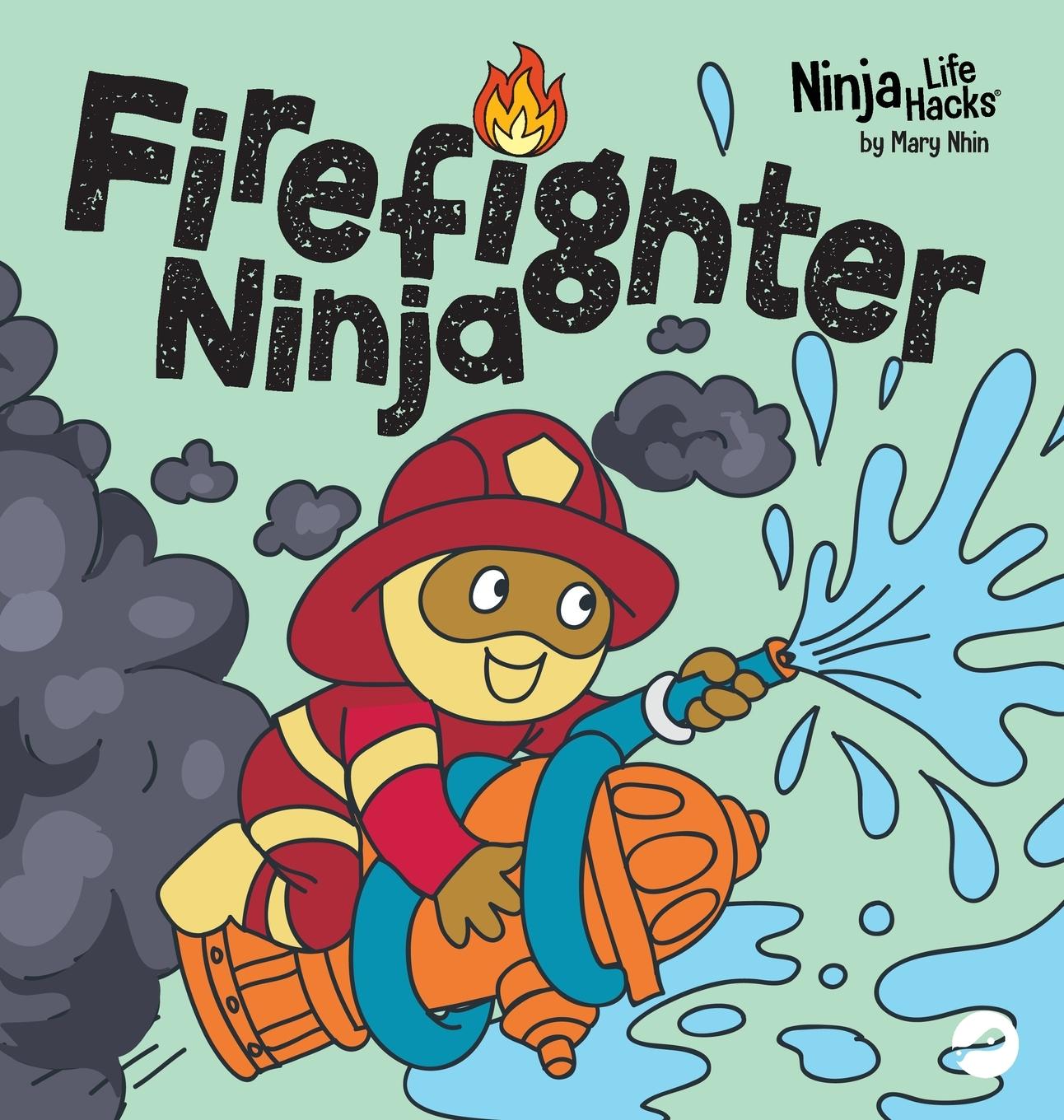 Knjiga Firefighter Ninja Mary Nhin