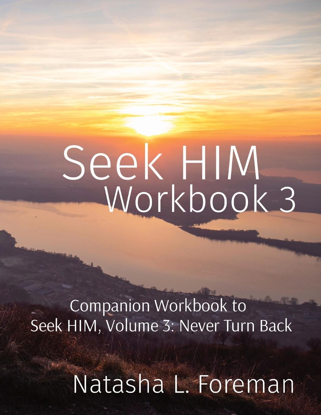 Buch Seek HIM Natasha L Foreman