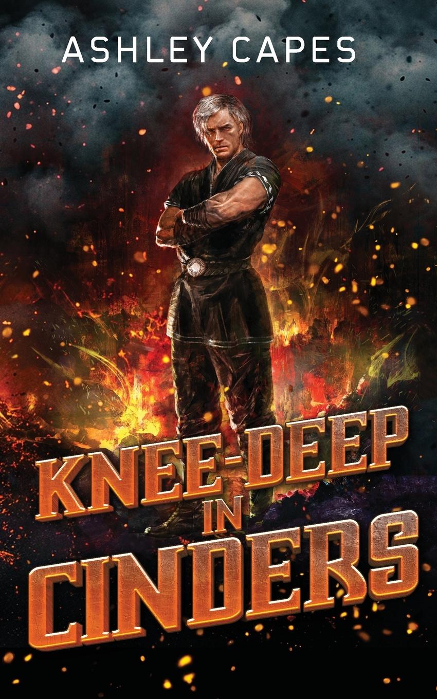 Book Knee-Deep in Cinders Ashley Capes
