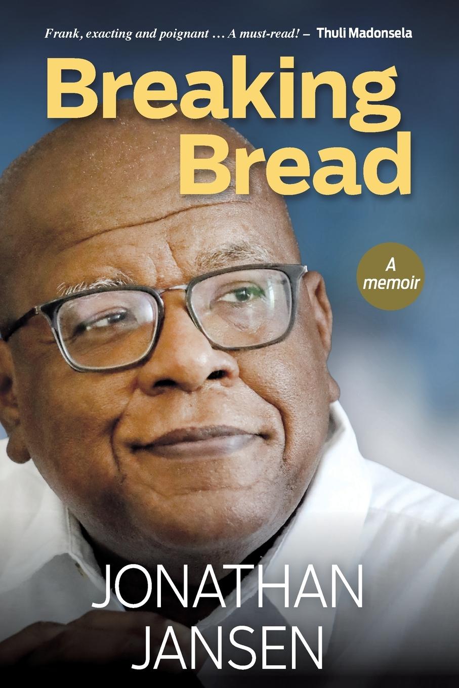 Knjiga BREAKING BREAD - A Memoir Jonathan Jansen