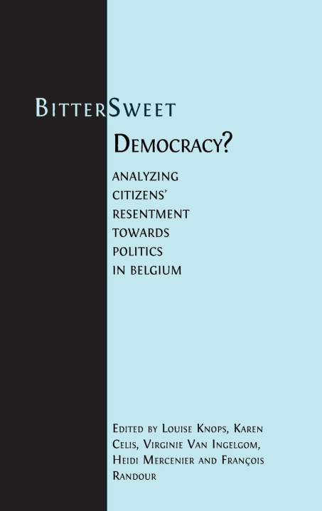 Knjiga Bitter-Sweet Democracy? Heidi Mercenier