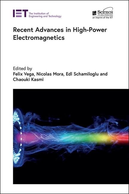 Book Recent Advances in High-Power Electromagnetics Edl Schamiloglu