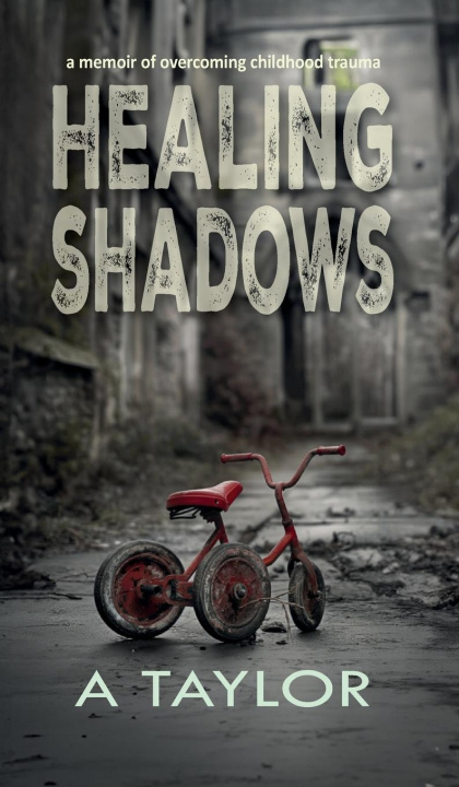 Knjiga Healing Shadows A Taylor