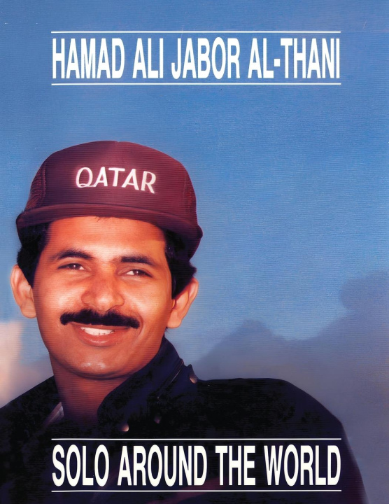 Knjiga Solo Around The World Hamad Ali Jabor Al-Thani