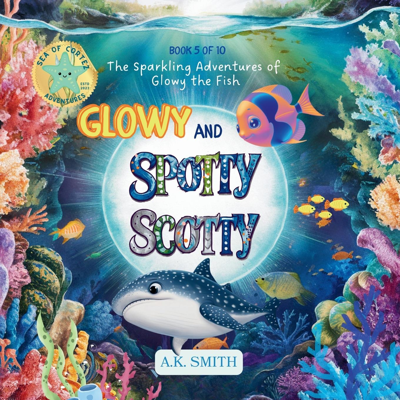 Boek Glowy and Spotty Scotty A.K. Smith