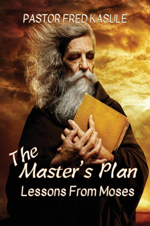 Book The Master's Plan Fred Kasule