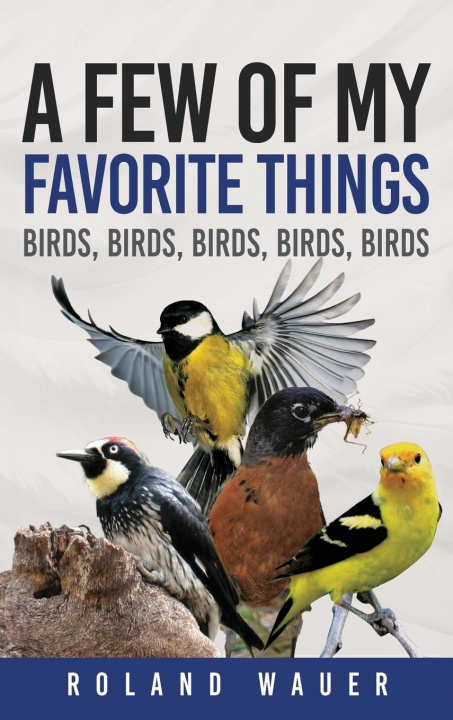 Knjiga Favorite Things Roland H. Wauer