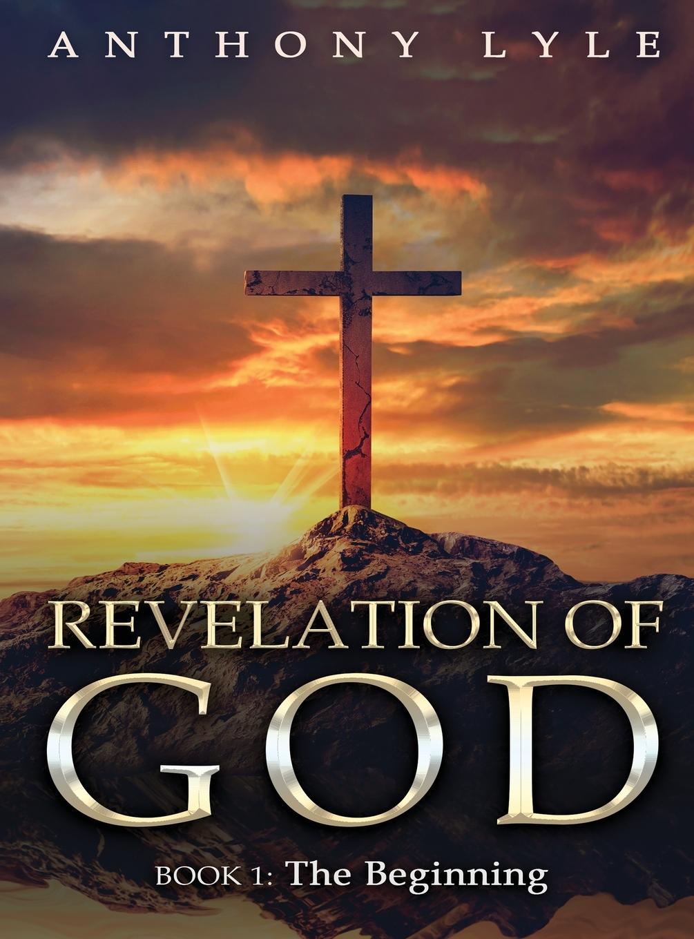 Knjiga Revelation of God Anthony Lyle