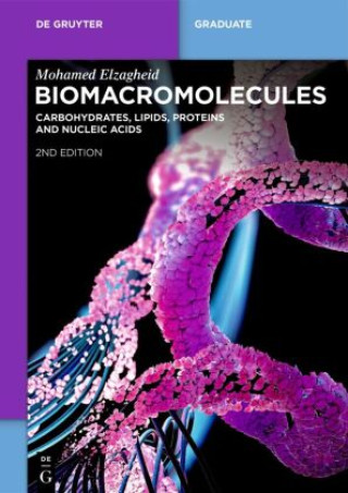 Kniha Biomacromolecules Mohamed Elzagheid