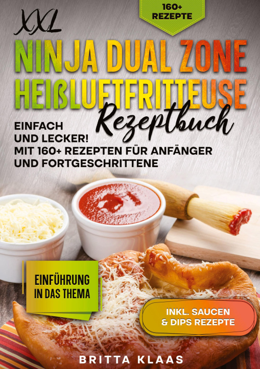 Boek XXL Ninja Dual Zone Heißluftfritteuse Rezeptbuch Britta Klaas