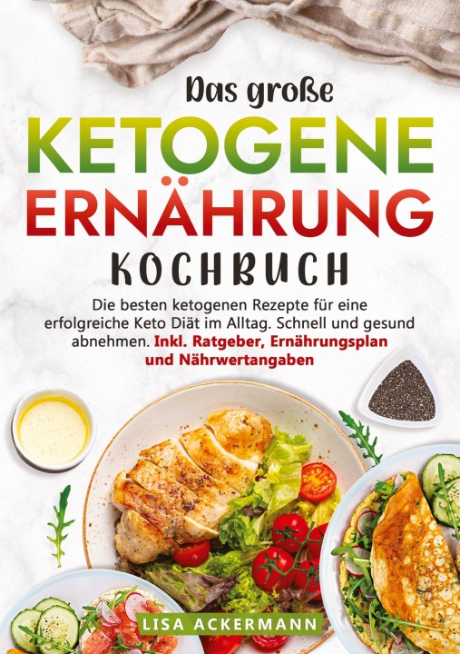Book Das große Ketogene Ernährung Kochbuch Lisa Ackermann