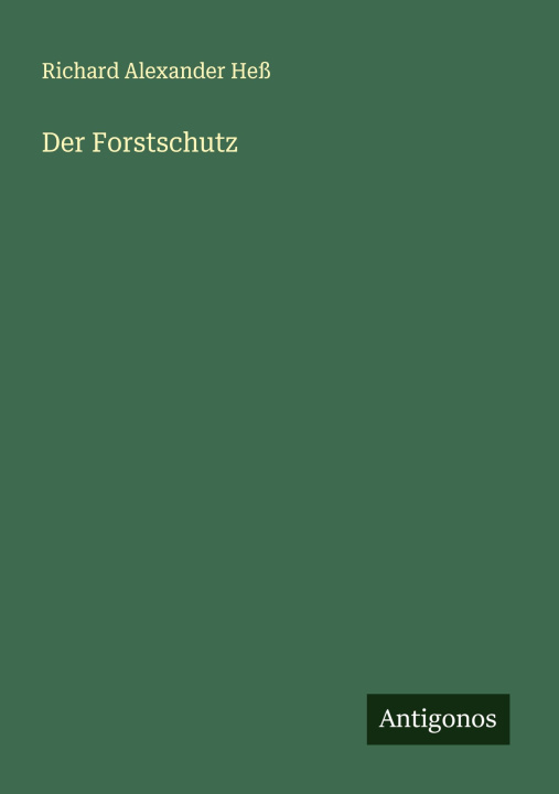 Knjiga Der Forstschutz 