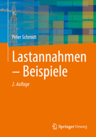 Knjiga Lastannahmen - Beispiele Peter Schmidt