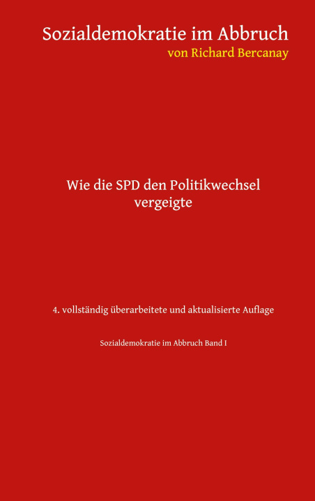 Kniha Sozialdemokratie im Abbruch Richard Bercanay