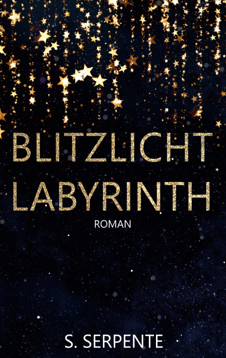 Knjiga Blitzlichtlabyrinth S. Serpente