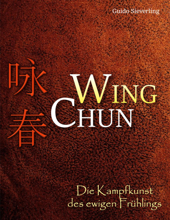 Buch Wing Chun Guido Sieverling