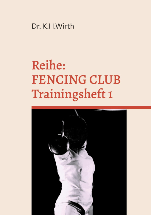 Knjiga FENCING CLUB Trainingsheft 