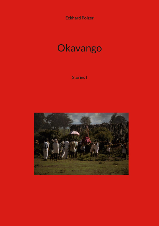 Knjiga Okavango Eckhard Polzer
