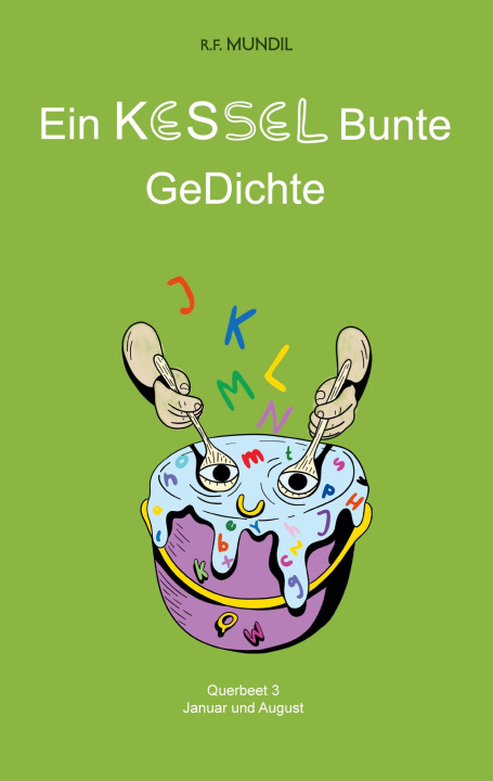 Book Ein KESSEL Bunte GeDichte Renier-Fréduman Mundil