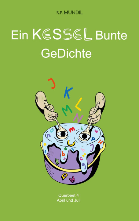 Book Ein KESSEL Bunte GeDichte Renier-Fréduman Mundil