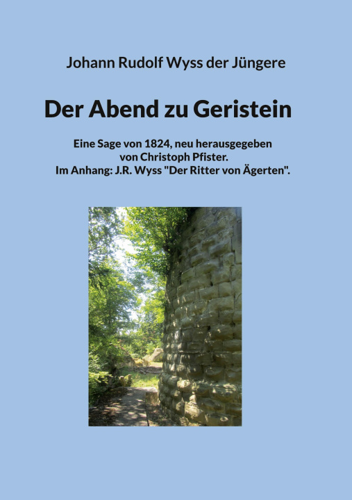 Knjiga Der Abend zu Geristein Johann Rudolf Wyss der Jüngere