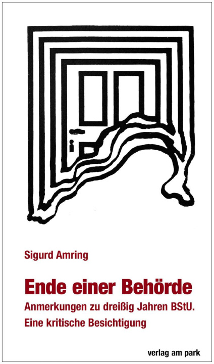 Knjiga Ende einer Behörde Sigurd Amring