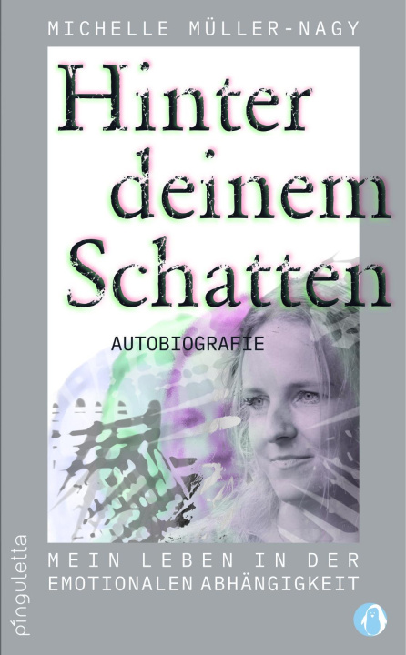 Book Hinter deinem Schatten Michelle Müller-Nagy