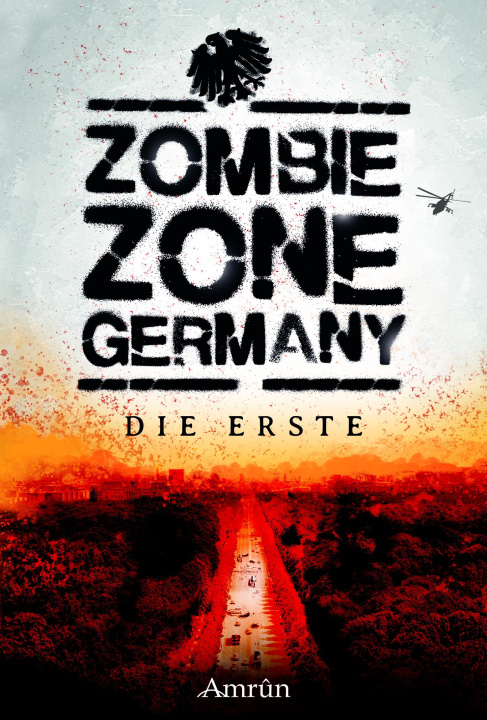 Book Zombie Zone Germany: Die Erste Jan Christoph Prüfer