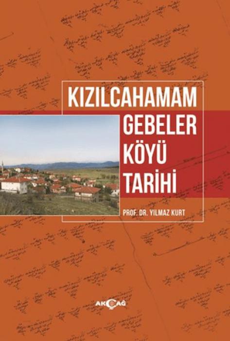 Boek Kizilcahamam Gebeler Köyü Tarihi 