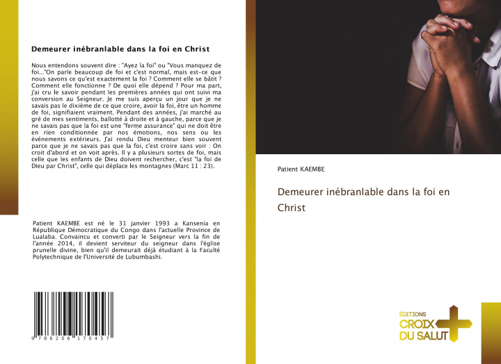 Libro Demeurer inébranlable dans la foi en Christ Patient KAEMBE