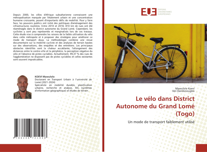 Boek Le vélo dans District Autonome du Grand Lomé (Togo) Iléri Dandonougbo