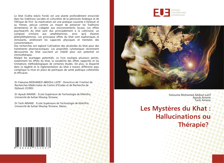 Libro Les Myst?res du Khat : Hallucinations ou Thérapie? Ayoub Ainane