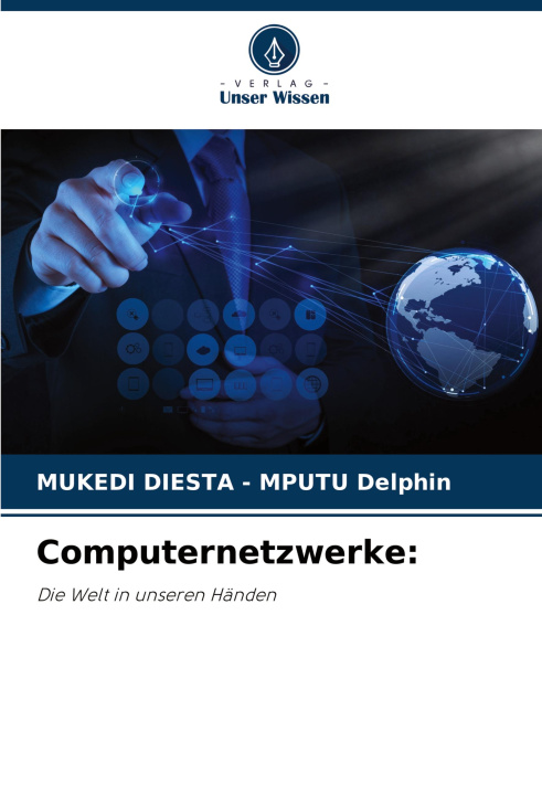 Knjiga Computernetzwerke: MUKEDI DIESTA - MPUTU Delphin