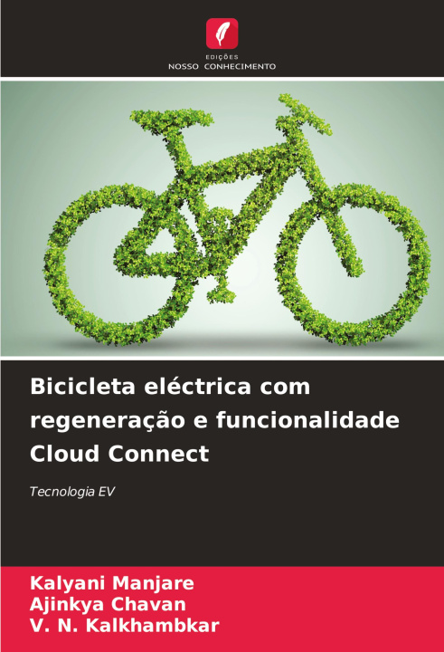 Boek Bicicleta eléctrica com regeneraç?o e funcionalidade Cloud Connect Ajinkya Chavan
