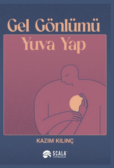 Boek Gel Gönlümü Yuva Yap 