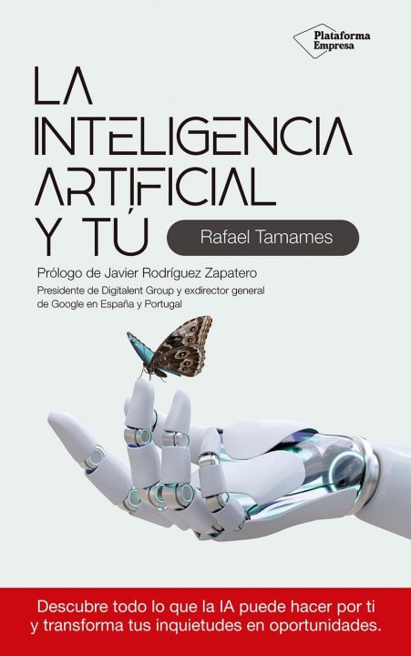 Książka La inteligencia artificial y tú Rafael Tamames