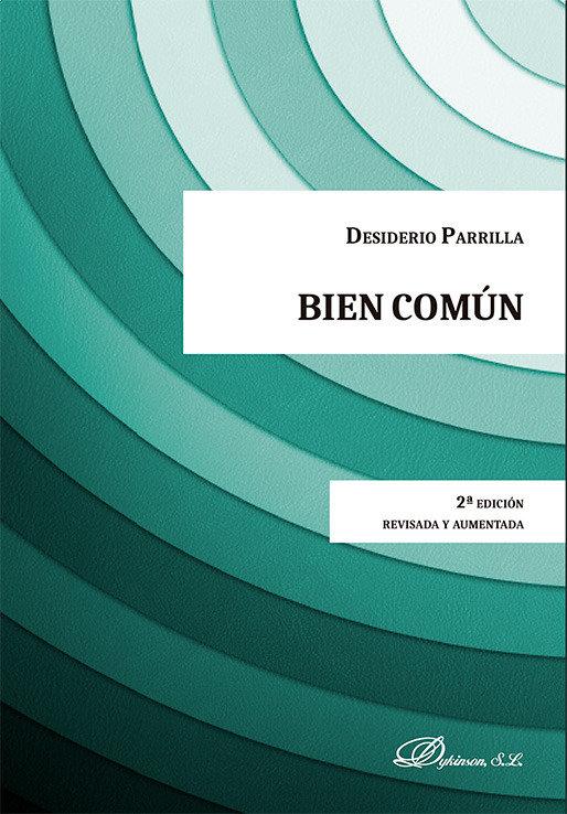 Knjiga Bien Común Desiderio Parrilla Martínez