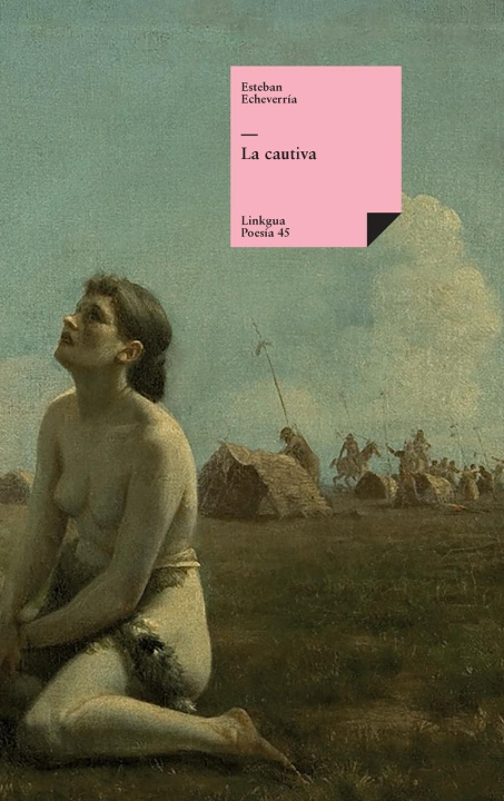 Knjiga La cautiva Esteban Echeverría