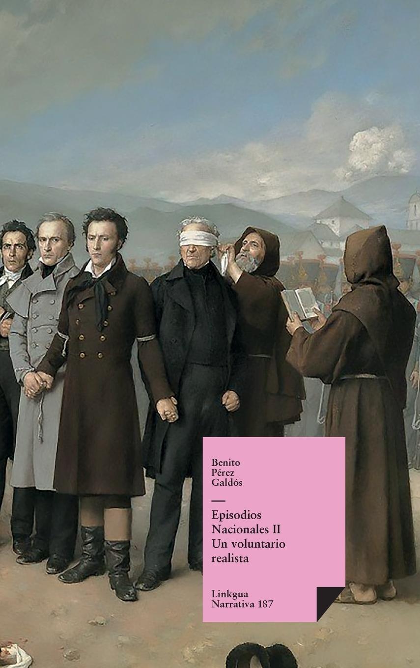 Knjiga Episodios nacionales II Benito Pérez Galdós