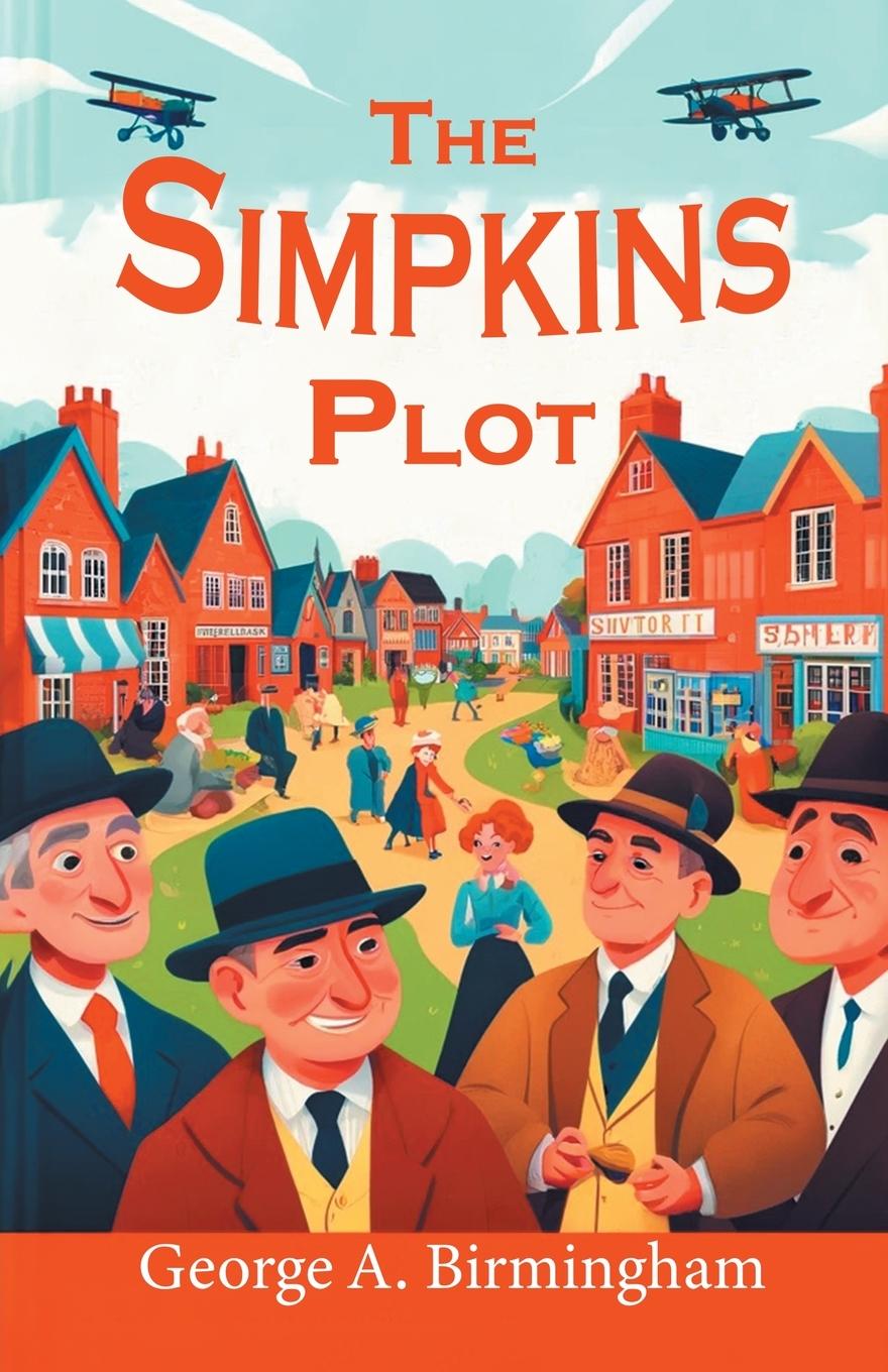 Knjiga The Simpkins Plot George A. Birmingham