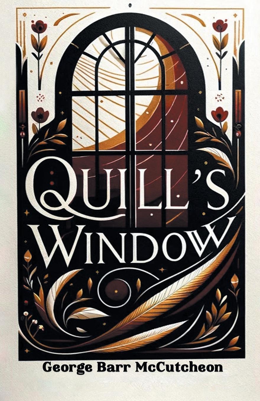 Βιβλίο Quill's Window George Barr McCutcheon