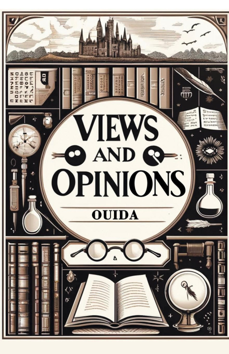 Book Views And Opinions Ouida Ouida