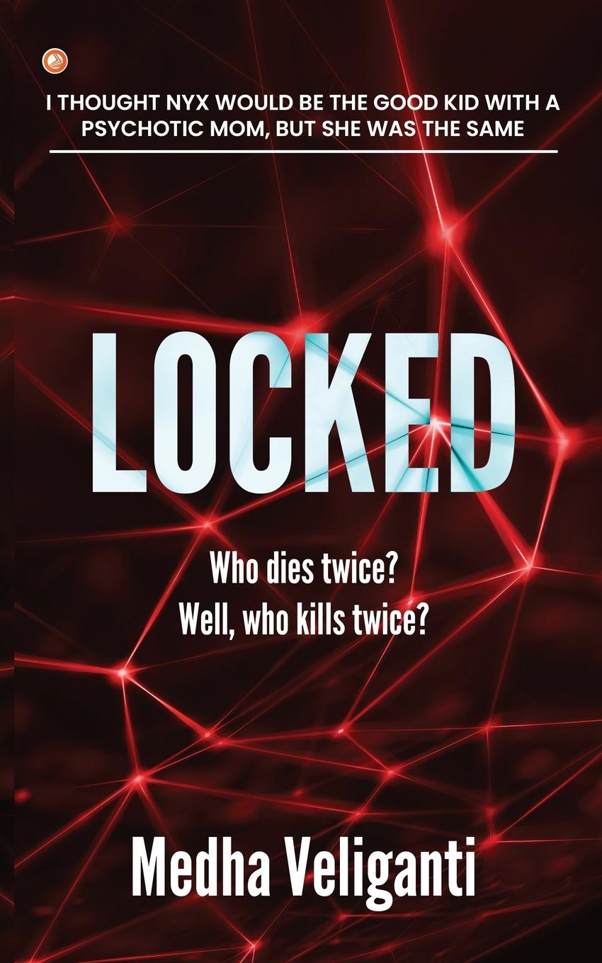 Kniha Locked Medha Veliganti