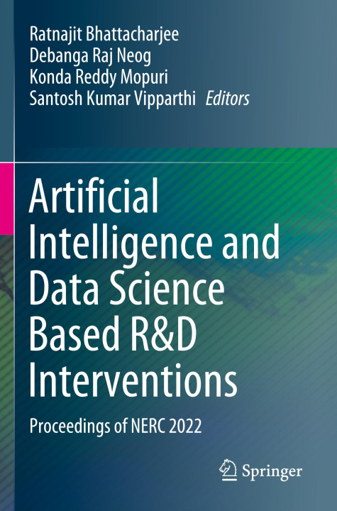 Book Artificial Intelligence and Data Science Based R&D Interventions Santosh Kumar Vipparthi