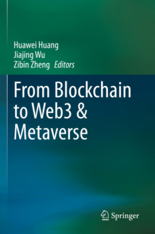 Boek From Blockchain to Web3 & Metaverse Zibin Zheng